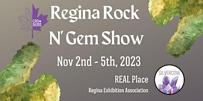Regina Fall Rock N' Gem Show