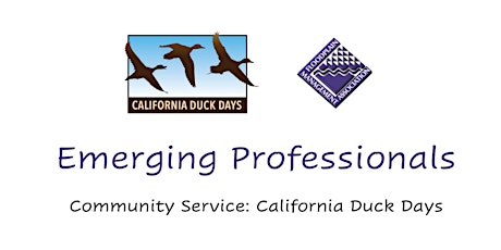 Community Service: California Duck Days - Davis, CA