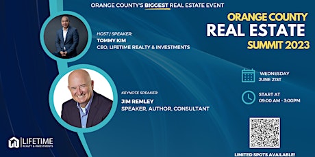 Real Estate Summit | June 21st, 2023 | Anaheim, CA | Orange County