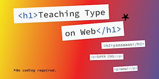 Teaching Type on the Web with Amy Papaelias primary image