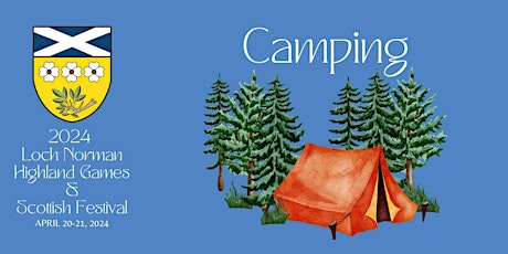 Hauptbild für 2024 Loch Norman Highland Games & Scottish Festival Camping