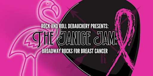 Imagen principal de The Janice Jam: Broadway Rocks for Breast Cancer