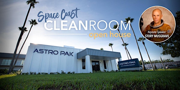 Astro Pak Space Coast Cleanroom - Open House