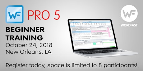 Hauptbild für Wordfast Pro 5 - Beginner Training - New Orleans / Oct 24, 2018