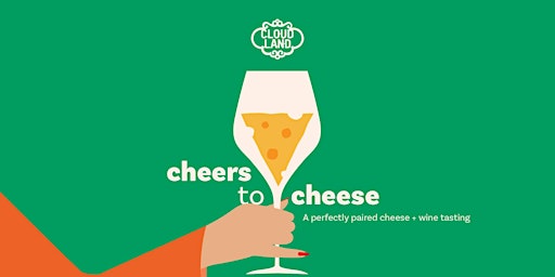 Cheers to Cheese! primary image