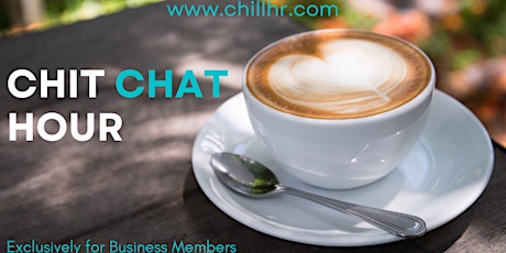 Chit Chat Hour for Business Members Only