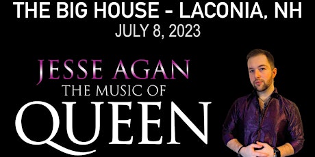 Jesse Agan - The Music of Queen @ The Big House (21+)