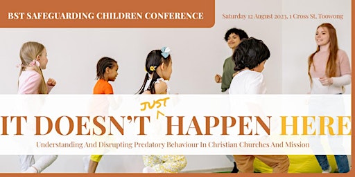 BST Safeguarding Children Conference - It doesn't just happen here primary image