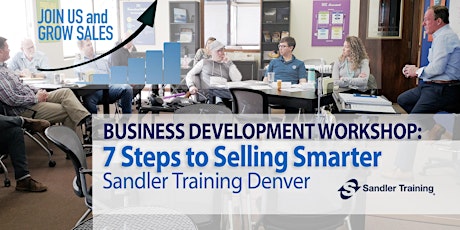 Business Development Workshop: 7 Steps to Selling Smarter primary image