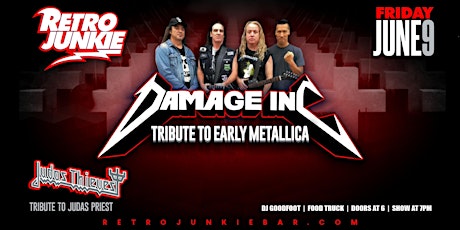 DAMAGE INC. (Metallica Tribute) & JUDAS THIEVES (Judas Priest Tribute)