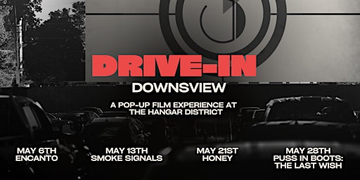 Drive-In Downsview: A Pop-Up Film Experience in The Hangar District primary image