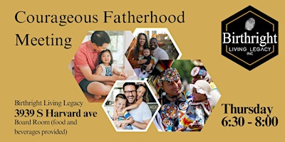 Courageous Bi-Weekly Fatherhood Meetings 2023