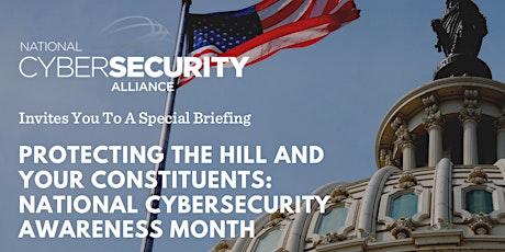 National Cybersecurity Awareness Month Hill Event primary image