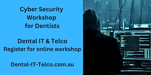 Image principale de Cyber Security workshop for Dentists