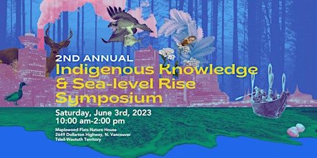 2nd Annual Indigenous Knowledge & Sea Level Rise Symposium