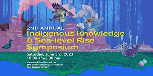 2nd Annual Indigenous Knowledge & Sea Level Rise Symposium primary image