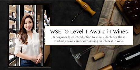 WSET® Level 1 Course With Premium Wines
