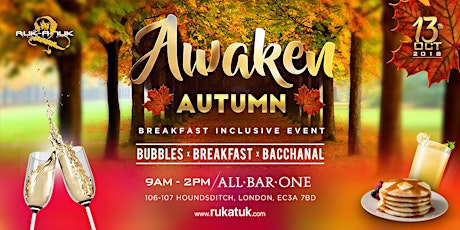 AWAKEN AUTUMN- The Breakfast (Included) Party primary image