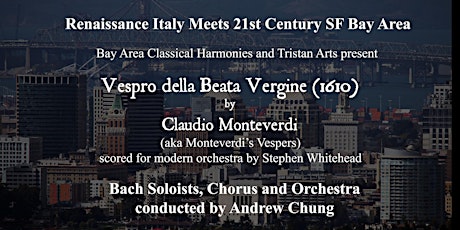 BACH and Tristan Arts Present Vespro della Beata Vergina (1610) primary image