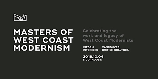 MASTERS OF WEST COAST MODERNISM