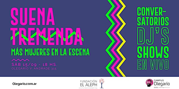 Suena Tremenda primera edición (SAB 15 SEPT)