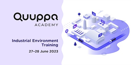 Imagem principal de Quuppa Training on Industrial Environment 27. – 28.6.2023