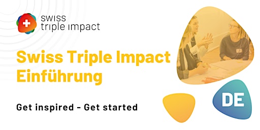 Hauptbild für Swiss Triple Impact - Einführung - 13.11.2024 (DE)