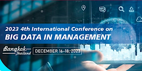 The 4th International Conference on Big Data in Management (ICBDM 2023) primary image