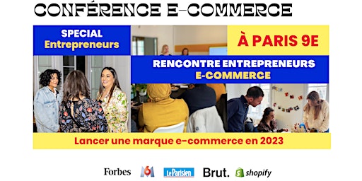 Primaire afbeelding van Conférence gratuite : lancer une marque e-commerce performante en 2023