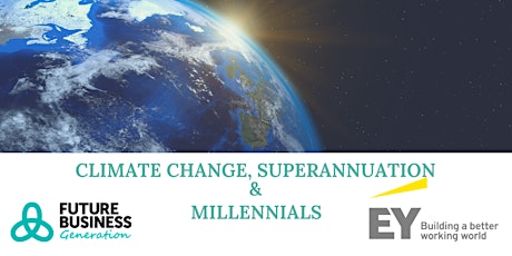 Climate Change, Superannuation & Millennials - Report Launch primary image