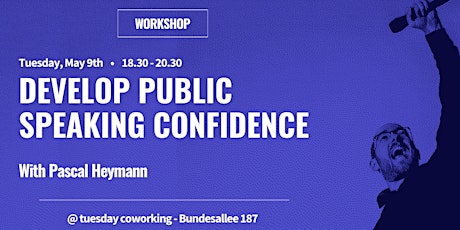 Hauptbild für Develop Public Speaking Confidence (2-hour workshop)