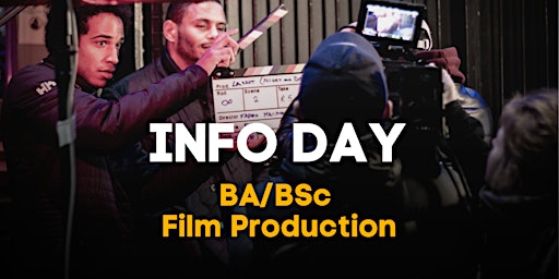 Info Day: BA/BSc Film Production primary image