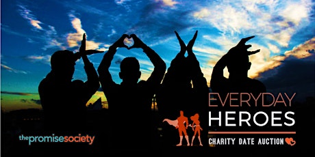 Everyday Heroes for Love Charity Date Auction primary image