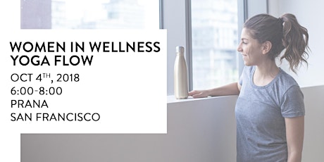 Women in Wellness Yoga Flow - San Francisco primary image