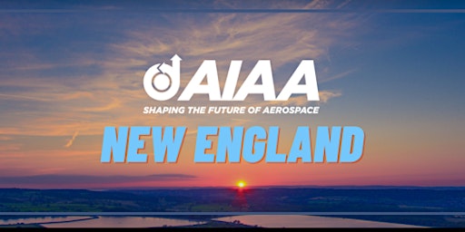 Imagem principal do evento AIAA New England Honors&Awards 2024