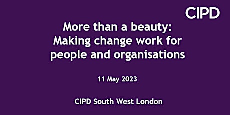 More than a beauty: making change work for people and organisations primary image