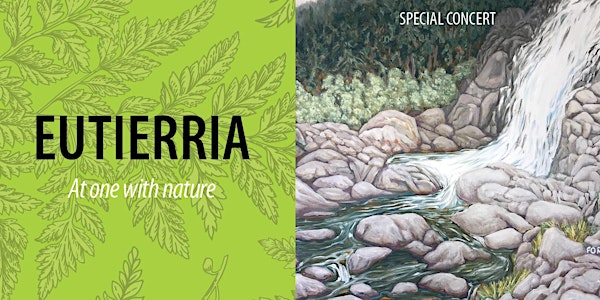 EUTIERRIA - at one with nature, CONCERT