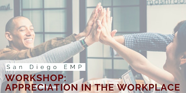 Workshop: Appreciation in the Workplace