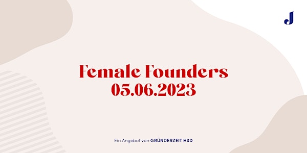 Female Founders "Out of the comfort zone"