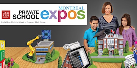 OUR KIDS Montreal Private School Expo & Information Day primary image
