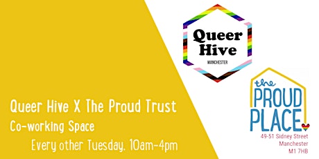 Queer  Hive X The Proud Trust Co-working Space primary image