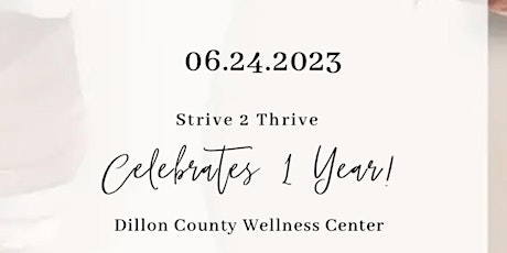 Strive 2 Thrive Celebrates One Year