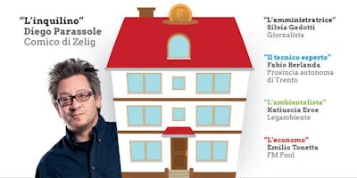 IL TUO CONDOMINIO GREEN | Spettacolo/Convegno con il comico di Zelig Diego Parassole IL TUO CONDOMINIO GREEN | Spettacolo/Convegno con il comico di Zelig Diego Parassole