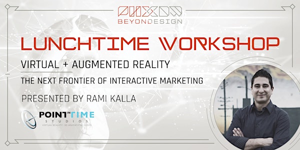 PHXDW Lunchtime Workshop: Virtual and Augmented Reality - REDIRECT