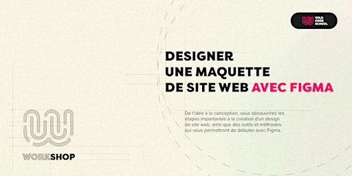 Image principale de Tech workshop - Web Design : Designer une maquette de site web sur Figma