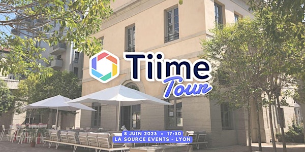 Tiime Tour - Lyon