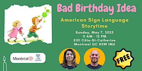 Image principale de American Sign Language Storytime: BAD BIRTHDAY IDEA by Madeline Valentine