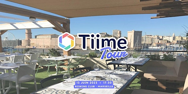 Tiime Tour - Marseille