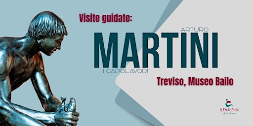 Prenotazione visita guidata "Arturo Martini. Capolavori" primary image