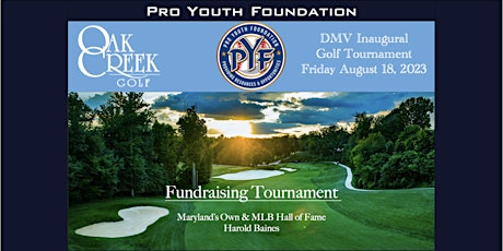 Pro Youth Foundation DMV Inaugural Golf Tournament